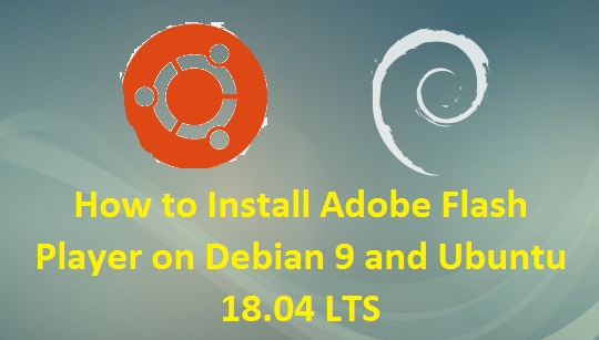 Install-Adobe-Flash-Player-Debian9-Ubuntu18