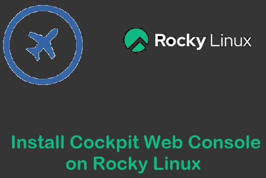 Install-Cockpit-Console-Rocky-Linux