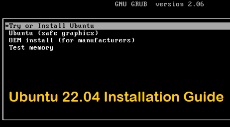 Ubuntu 22 04 Installation Guide