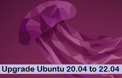Upgrade-Ubuntu-20-04-to-Ubuntu-22-04