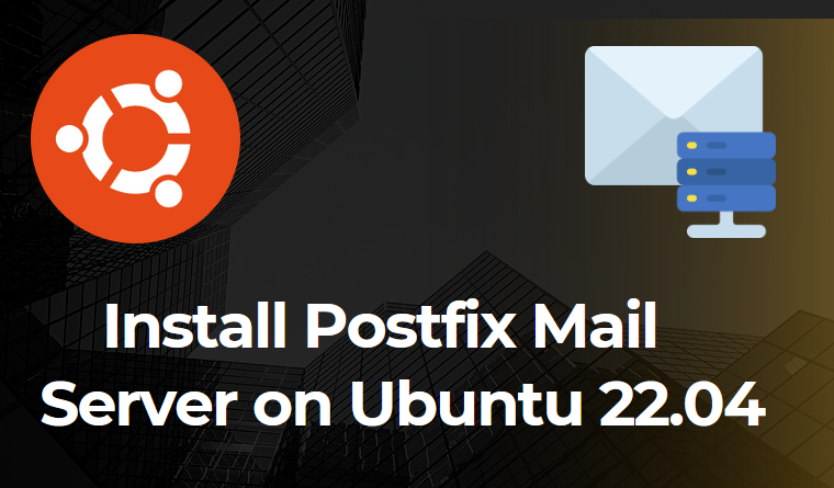Install-Postfix-Mail-Server-Ubuntu-22-04